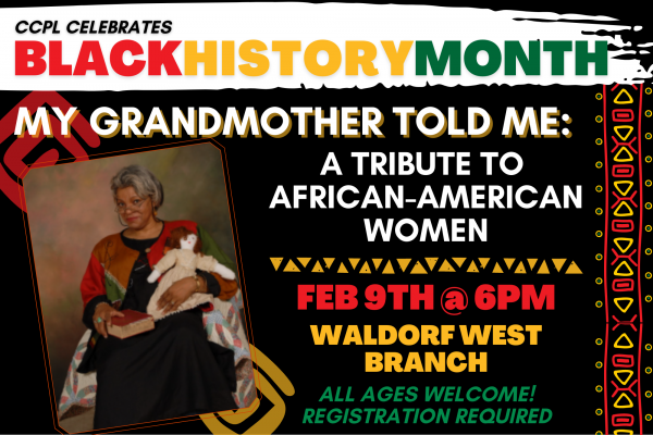 Image for event: My Grandmother Told Me: A Tribute to African-American Women