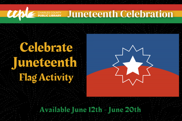 Image for event: Celebrate Juneteenth Flag Activity @ La Plata Branch