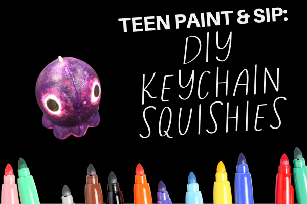 Image for event: Teen Paint &amp; Sip: Keychain Squishies