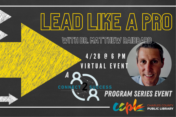 Image for event: C2S: Lead Like a Pro - with Dr. Raidbard