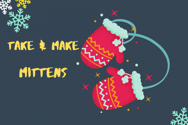 Image for event: Take &amp; Make: Mittens