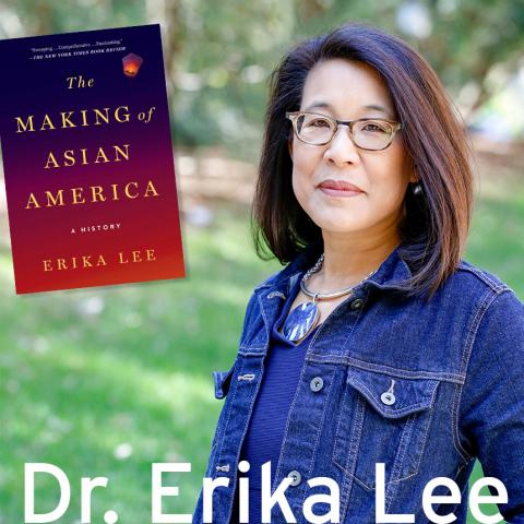 Image for event: Dr. Erika Lee: The Making of Asian America