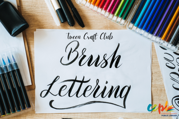 Image for event: Tween Craft Club: Brush Lettering